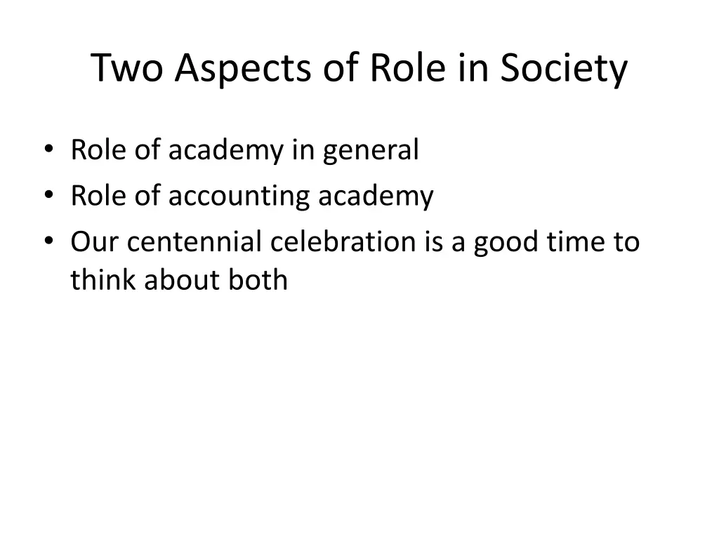 two aspects of role in society