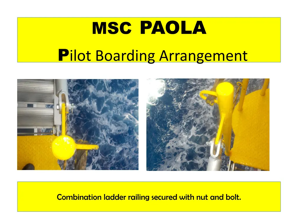 msc paola p ilot boarding arrangement 1
