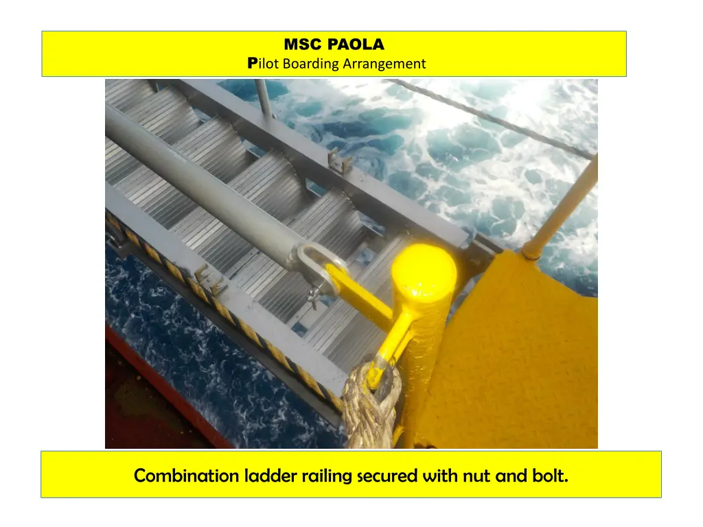 msc paola p ilot boarding arrangement 2