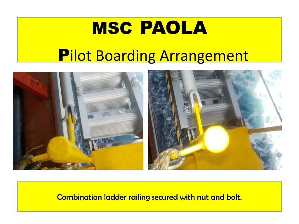 msc paola p ilot boarding arrangement