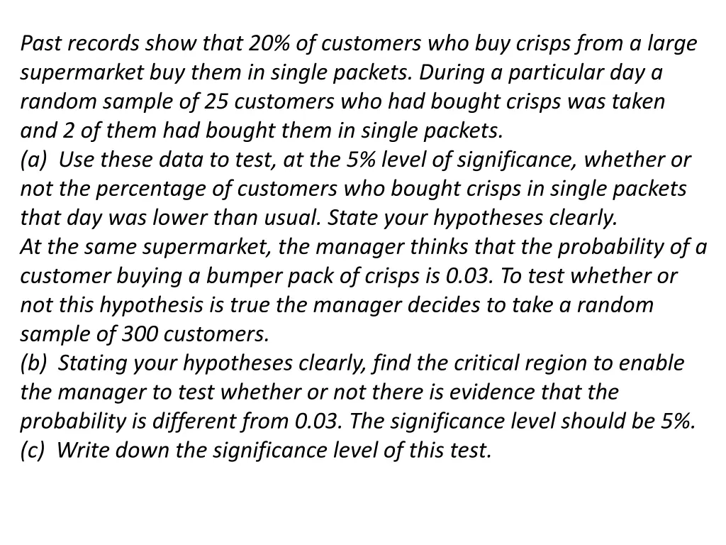 past records show that 20 of customers