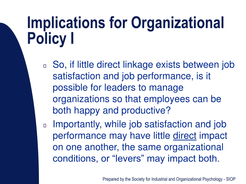 implications for organizational policy i