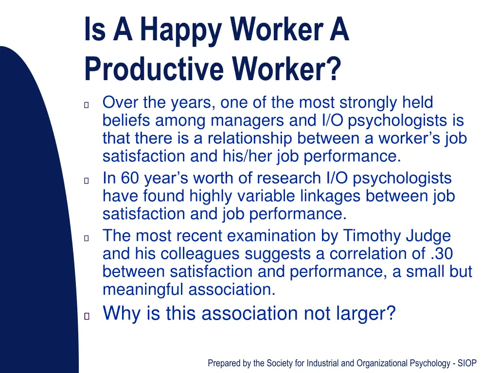 is a happy worker a productive worker over