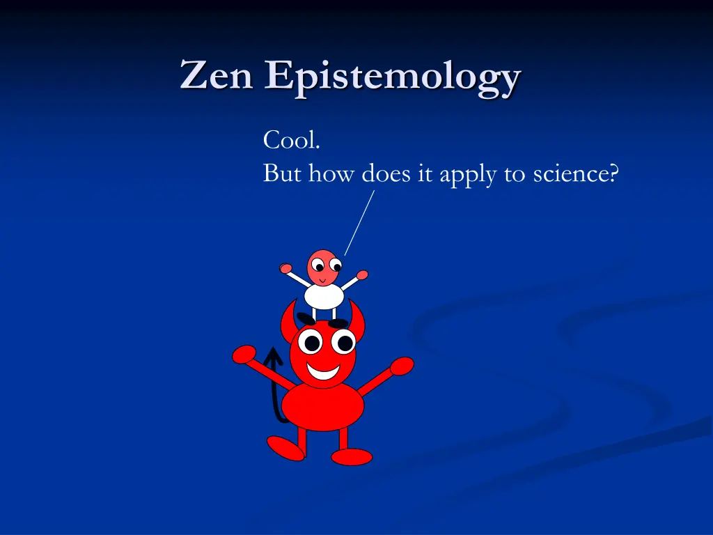 zen epistemology 5