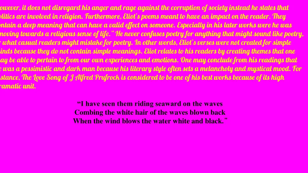 however it does not disregard his anger and rage