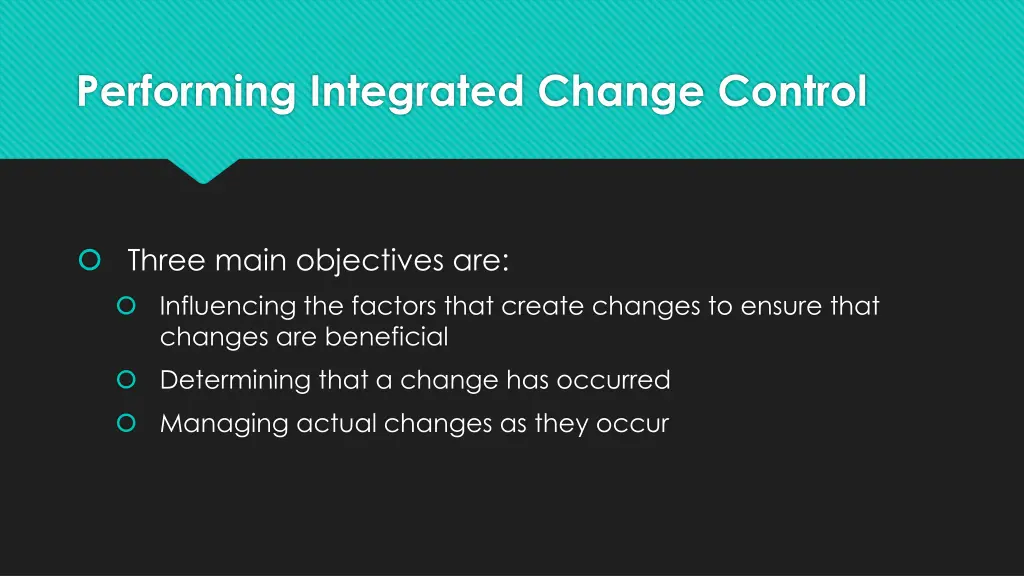 performing integrated change control