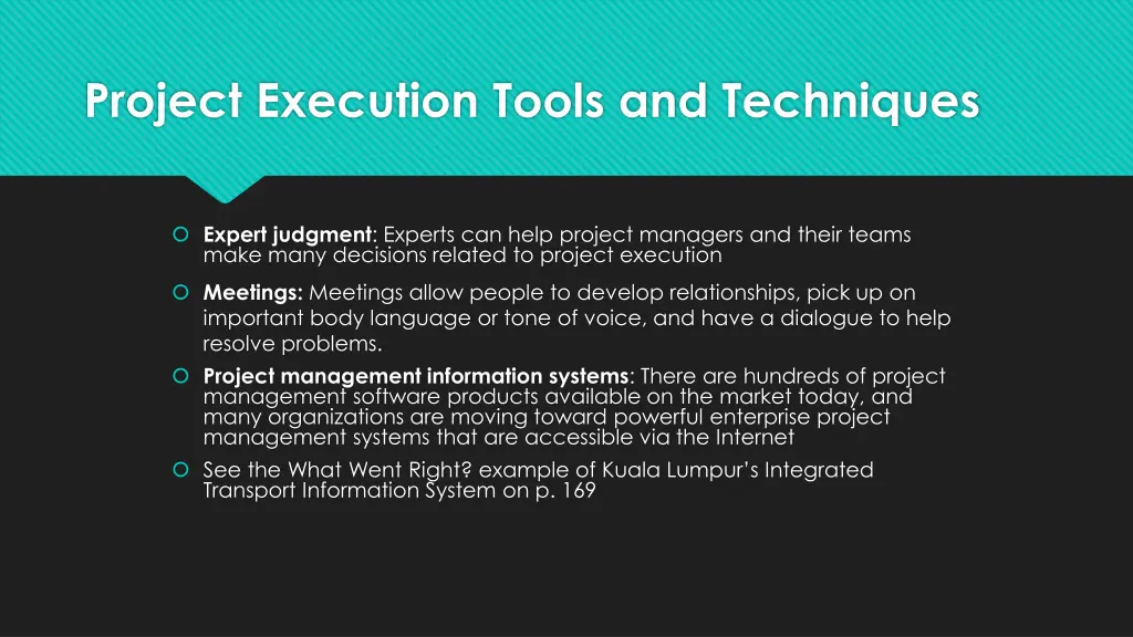 project execution tools and techniques