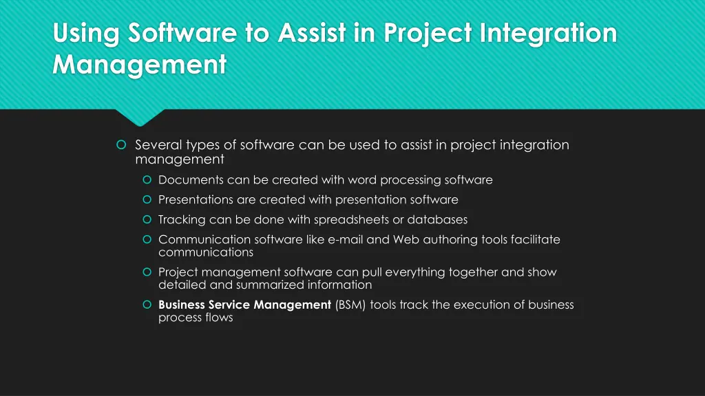 using software to assist in project integration
