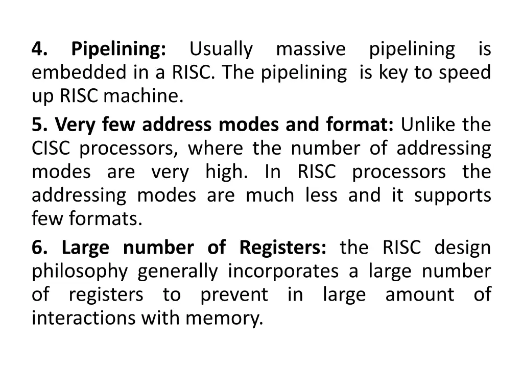 4 pipelining usually massive pipelining