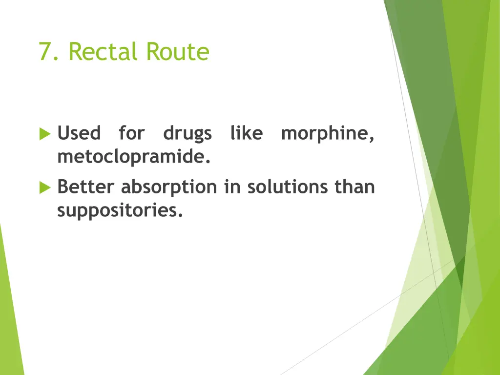 7 rectal route 1