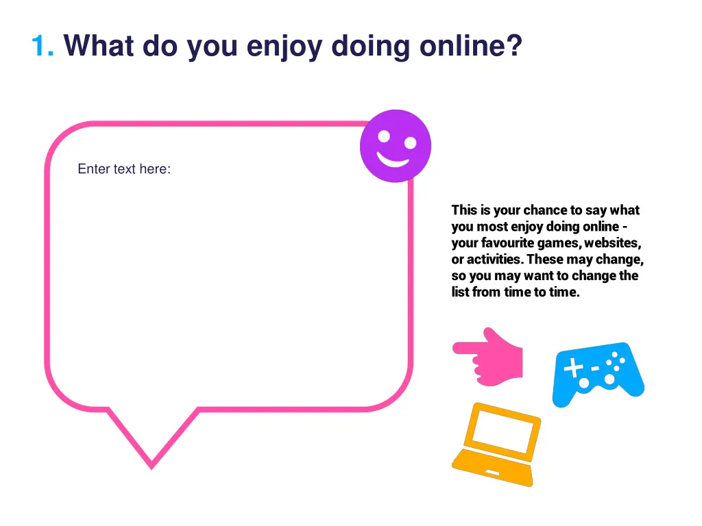 1 what do you enjoy doing online