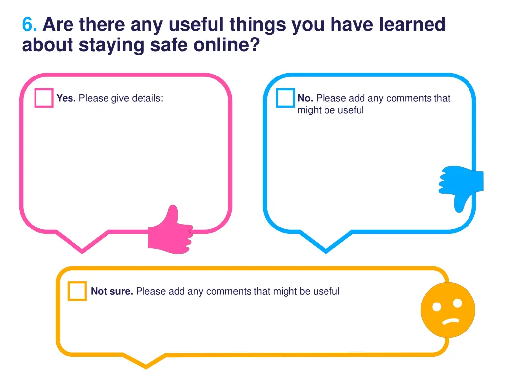 6 are there any useful things you have learned