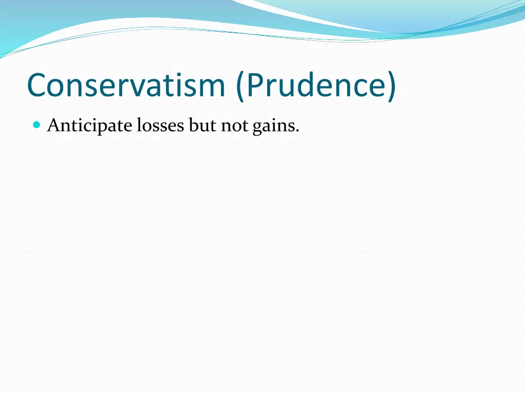conservatism prudence