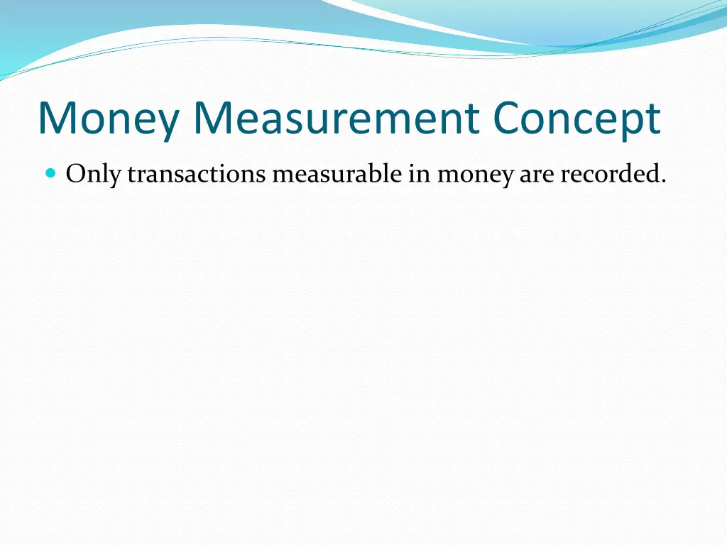 money measurement concept