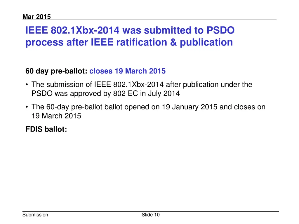 mar 2015 ieee 802 1xbx 2014 was submitted to psdo