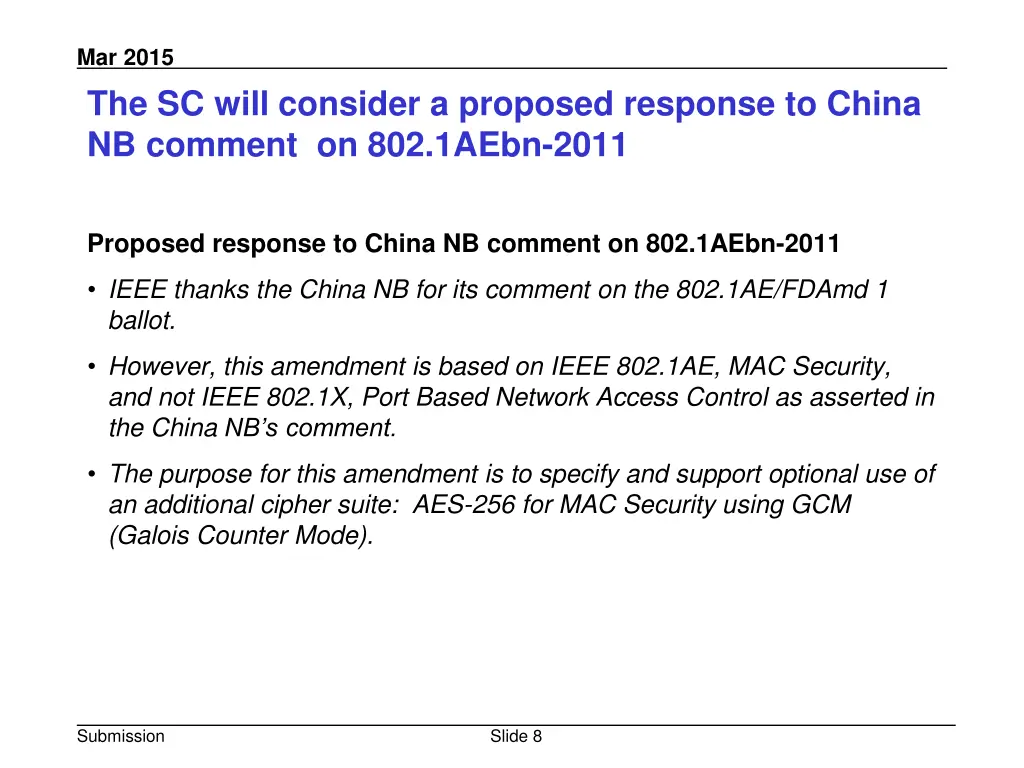 mar 2015 the sc will consider a proposed response