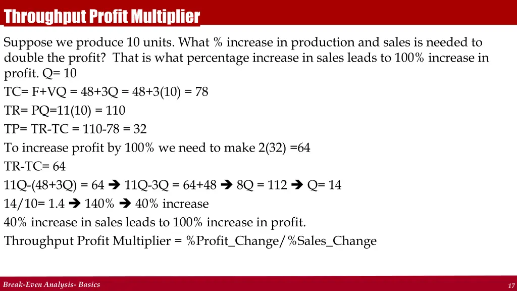 throughput profit multiplier