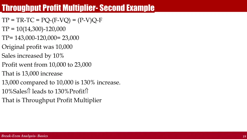 throughput profit multiplier second example 1