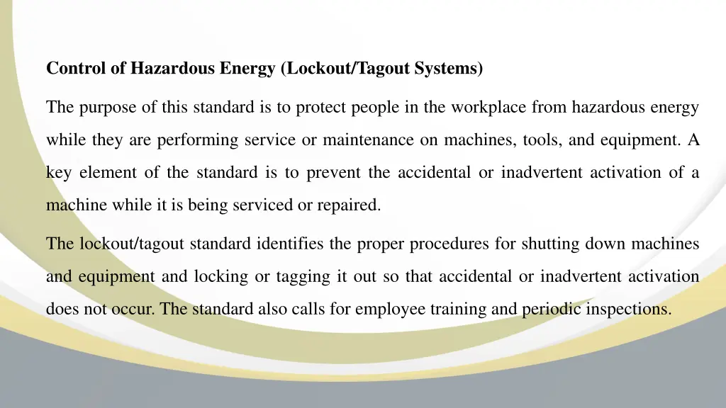 control of hazardous energy lockout tagout systems