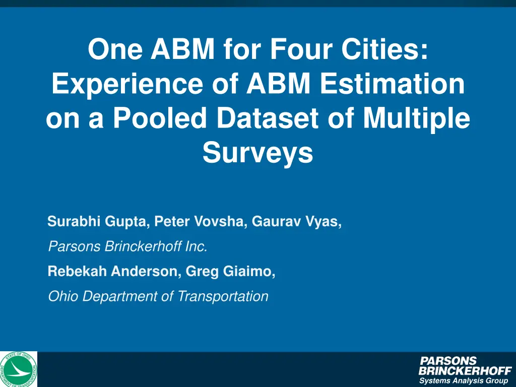 one abm for four cities experience