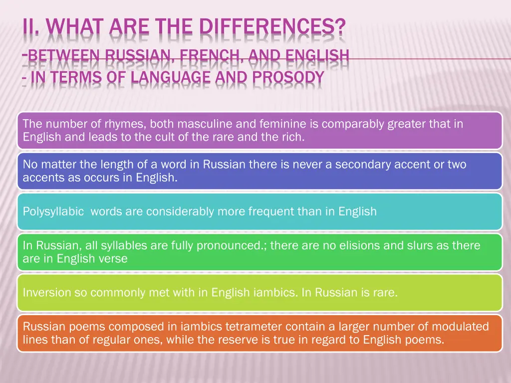 ii what are the differences between russian