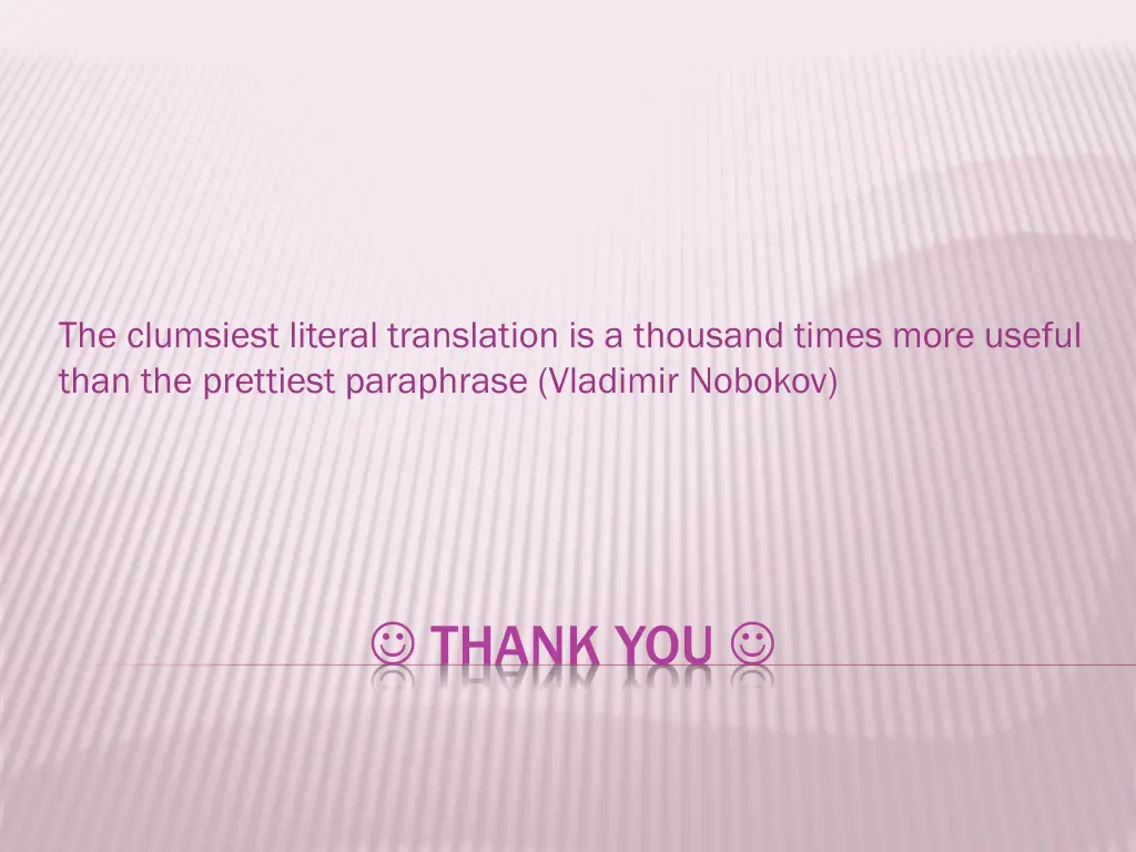 the clumsiest literal translation is a thousand