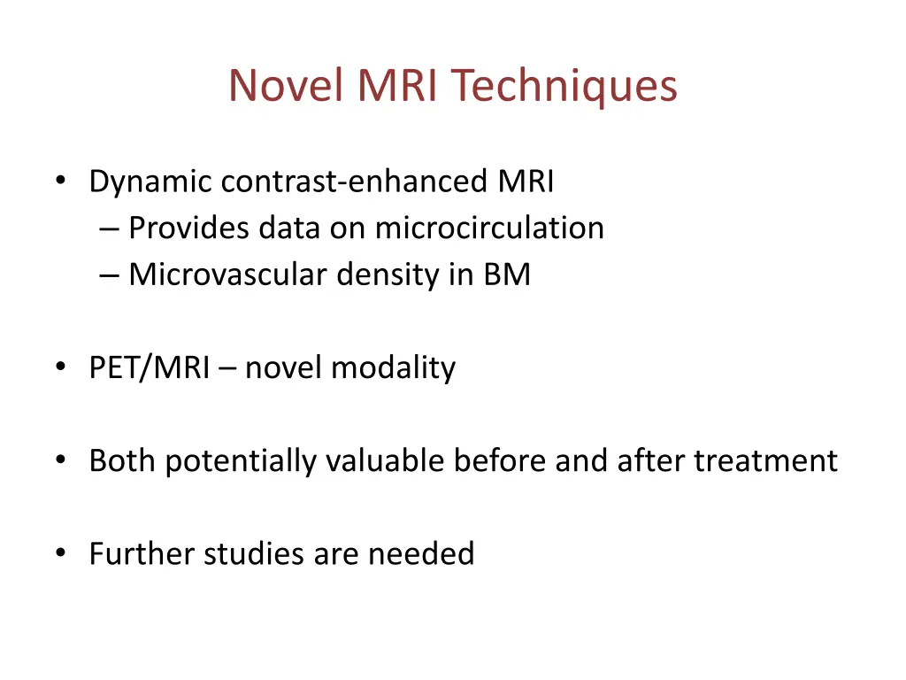 novel mri techniques