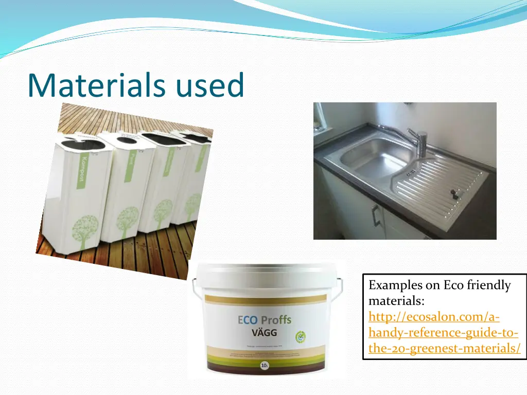 materials used
