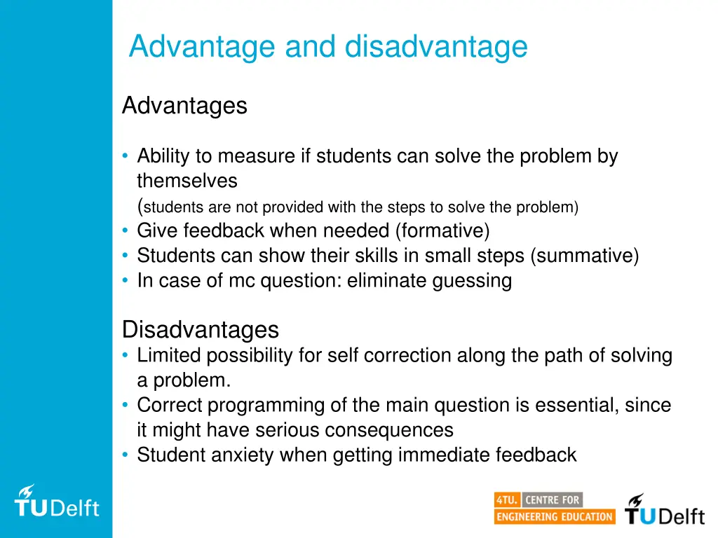 advantage and disadvantage
