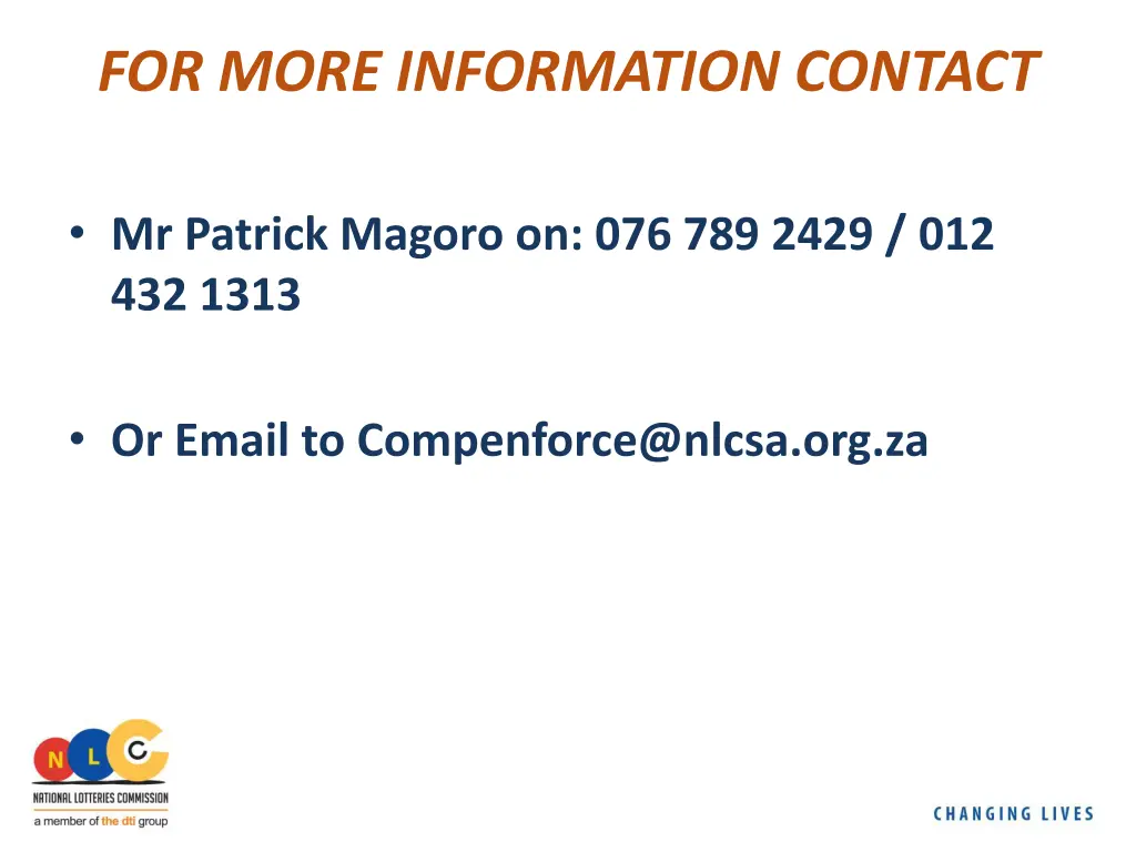 for more information contact