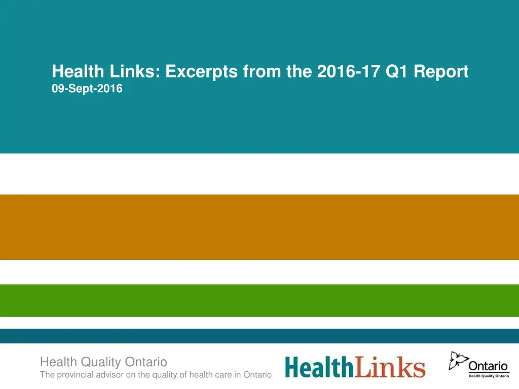 health links excerpts from the 2016 17 q1 report