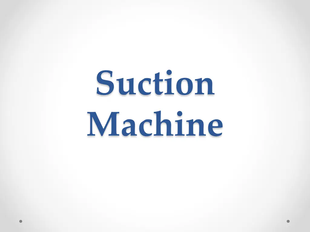 suction machine