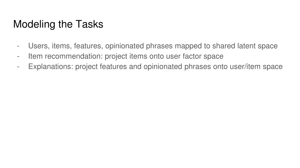 modeling the tasks