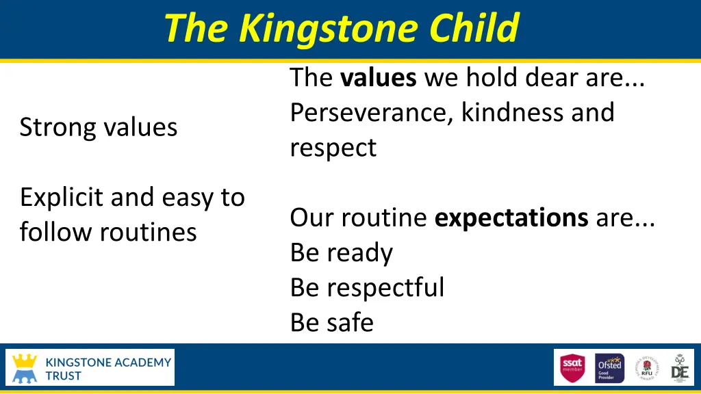 the kingstone child the values we hold dear