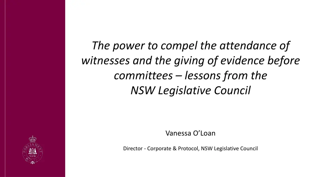 the power to compel the attendance of witnesses