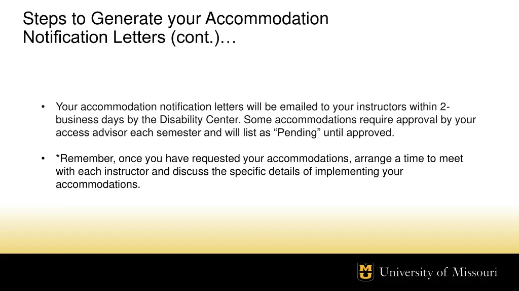 steps to generate your accommodation notification 2