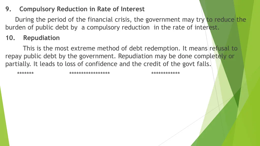 9 compulsory reduction in rate of interest during