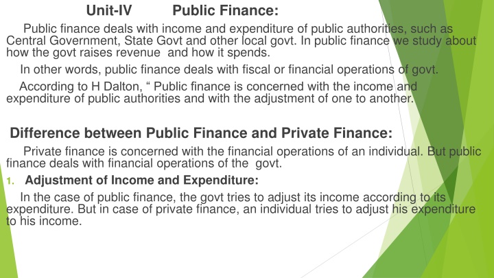 unit iv public finance public finance deals with