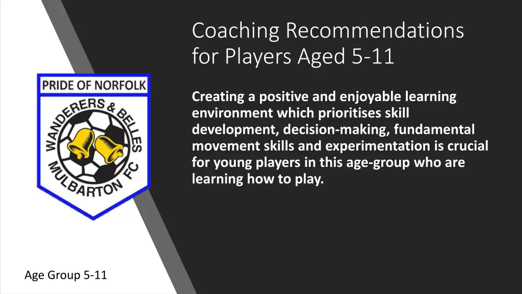 coaching recommendations for players aged 5 11