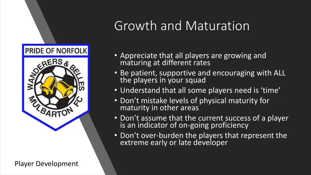 growth and maturation