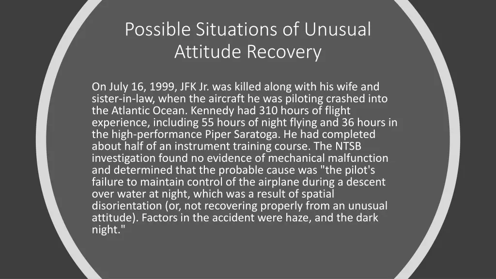 possible situations of unusual attitude recovery