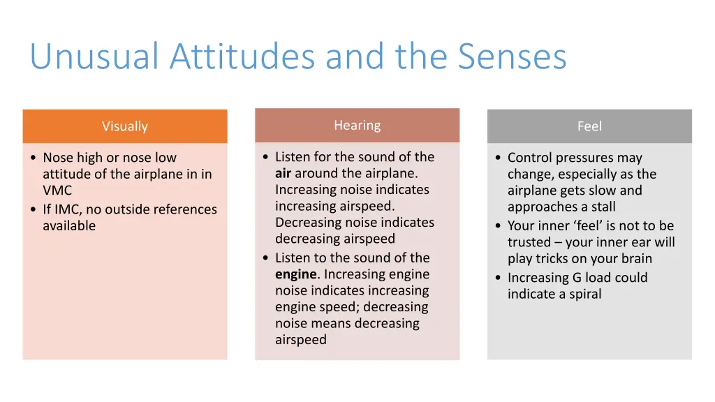 unusual attitudes and the senses