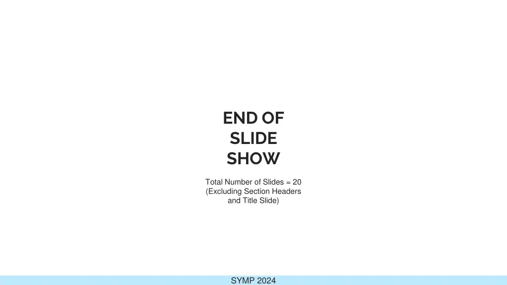 end of slide show