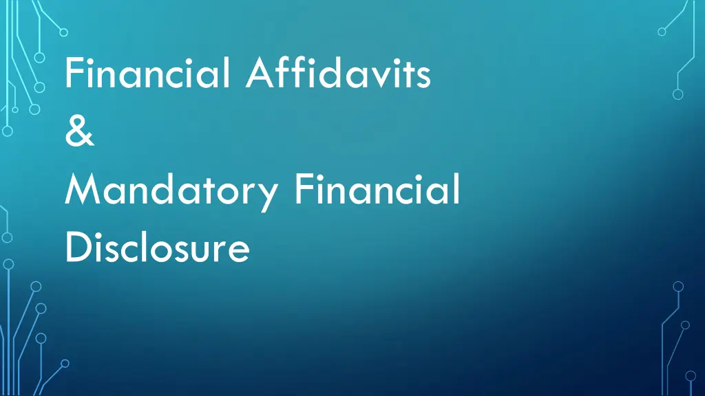 financial affidavits mandatory financial