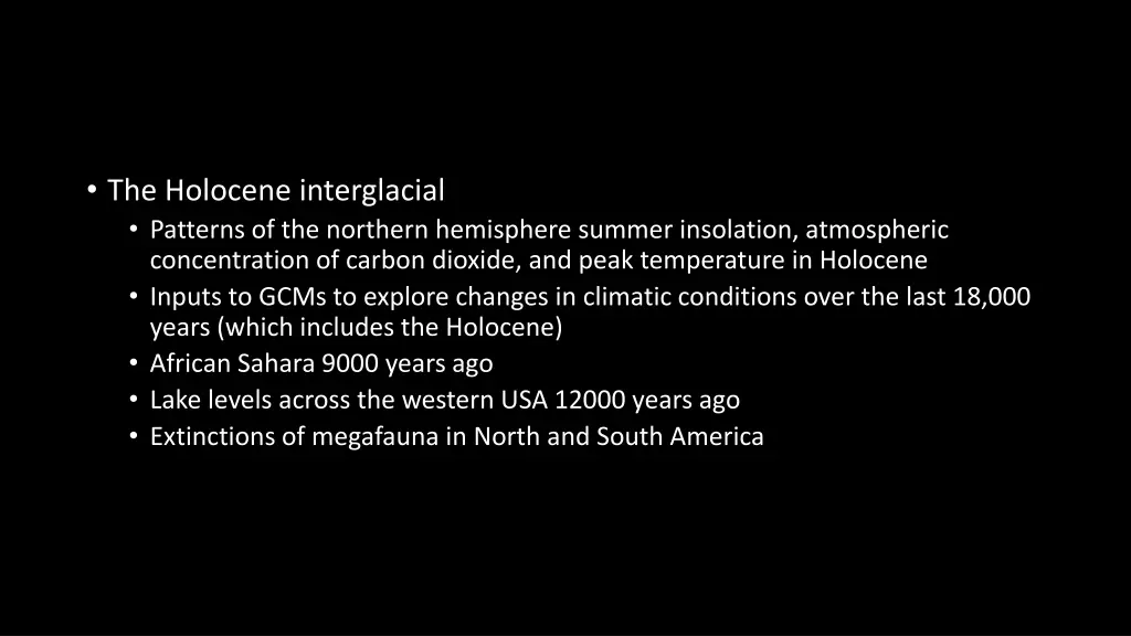 the holocene interglacial patterns