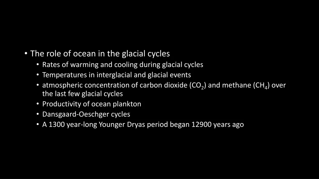 the role of ocean in the glacial cycles rates