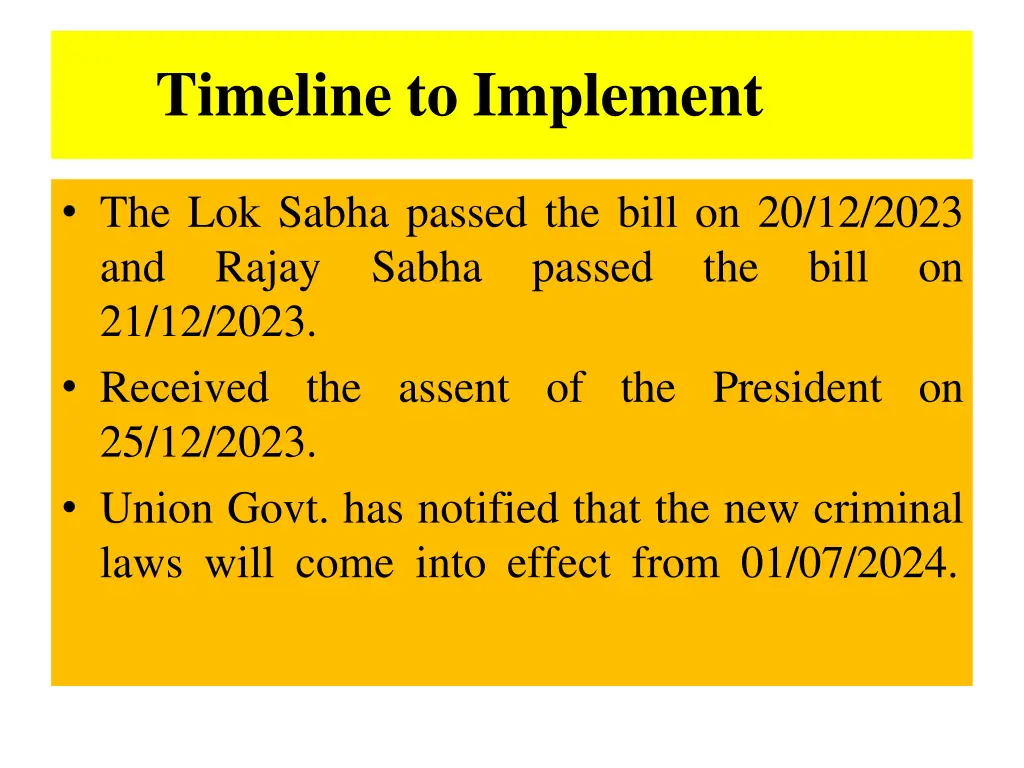 timeline to implement