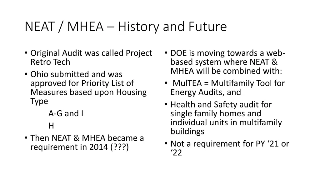 neat mhea history and future