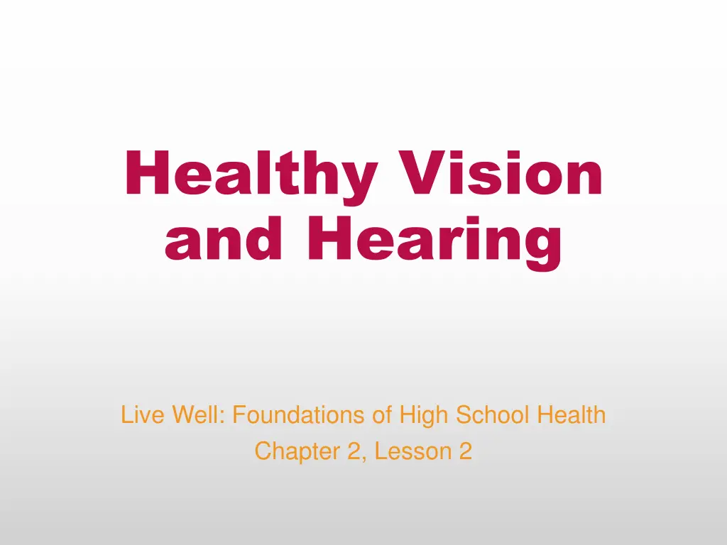 healthy vision and hearing