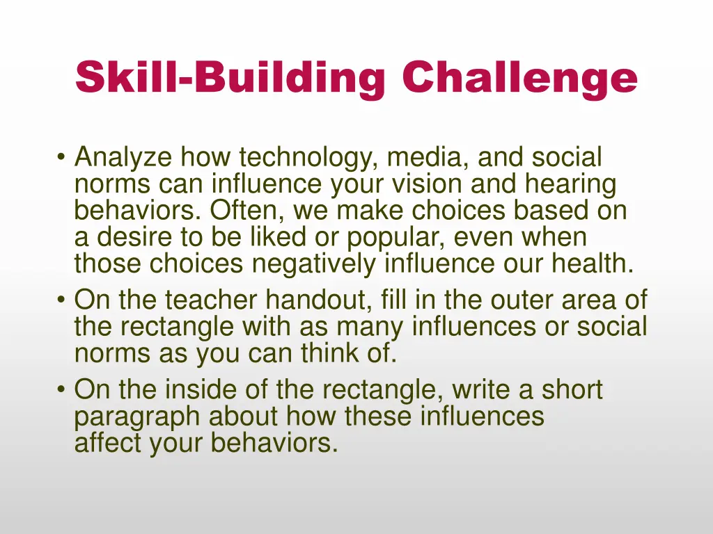 skill building challenge